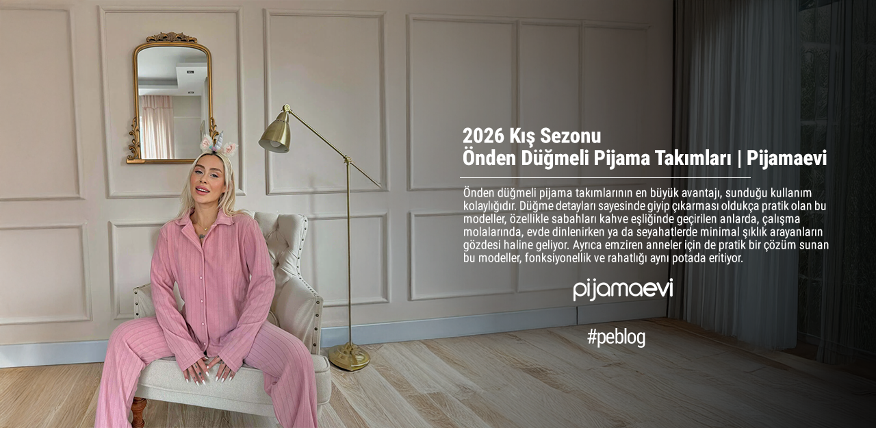 2026 Kış Sezonu – Önden Düğmeli Pijama Takımları | Pijamaevi